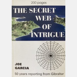 The Secret Web of Intrigue (Joe Garcia)